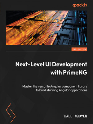 cover image of Next-Level UI Development with PrimeNG